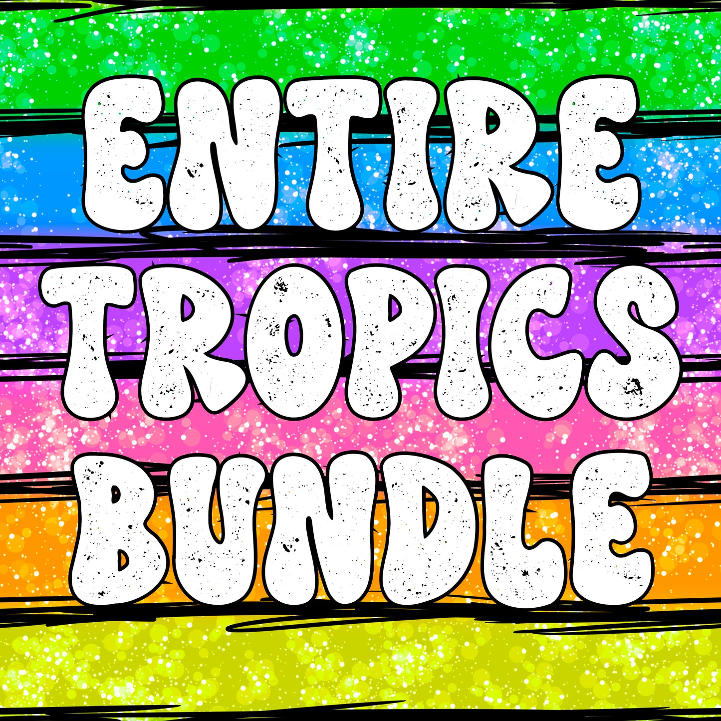 ✨ENTIRE TROPICS BUNDLE✨